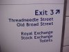 Exit 3 to the Royal Exchange