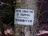 Hunting, Shooting or Trapping on these premises Prohibited