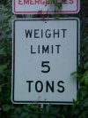 Weight limit 5 tons sign of Palisades